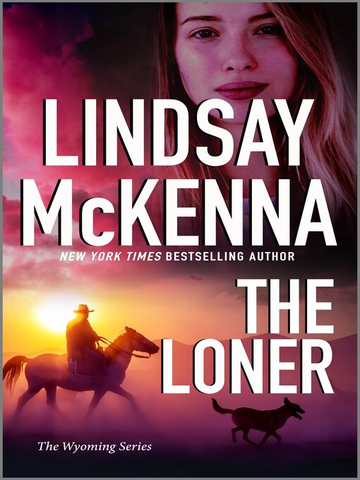 Title details for The Loner by Lindsay McKenna - Available